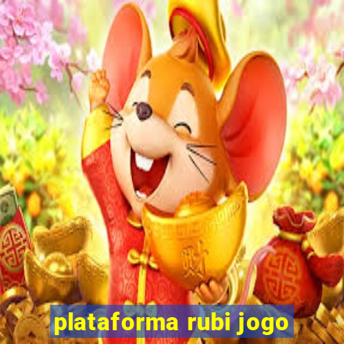 plataforma rubi jogo